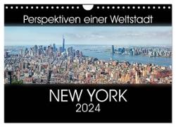 Perspektiven einer Weltstadt - New York (Wandkalender 2024 DIN A4 quer), CALVENDO Monatskalender