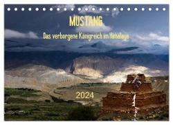 MUSTANG - das verborgene Königreich im Himalaya (Tischkalender 2024 DIN A5 quer), CALVENDO Monatskalender