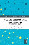 Risk and Substance Use