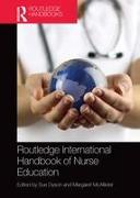 Routledge International Handbook of Nurse Education