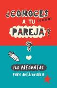 ¿Conoces a tu pareja?