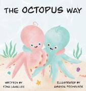 The Octopus Way