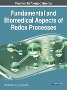 Fundamental and Biomedical Aspects of Redox Processes