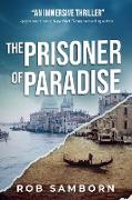 The Prisoner of Paradise