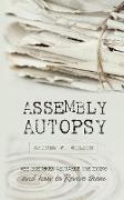 Assembly Autopsy
