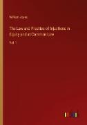 The Law and Practice of Injuctions in Equity and at Common Law