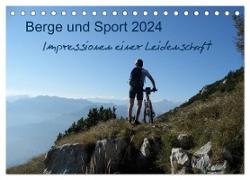 Berge und Sport 2024, Impressionen einer Leidenschaft (Tischkalender 2024 DIN A5 quer), CALVENDO Monatskalender