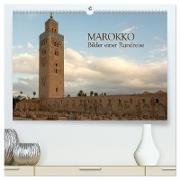 Marokko - Bilder einer Rundreise (hochwertiger Premium Wandkalender 2024 DIN A2 quer), Kunstdruck in Hochglanz