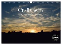 Crailsheim - Stimmungsvolle Momente (Wandkalender 2024 DIN A3 quer), CALVENDO Monatskalender