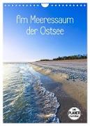Am Meeressaum der Ostsee (Wandkalender 2024 DIN A4 hoch), CALVENDO Monatskalender