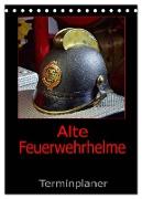 Alte Feuerwehrhelme - Terminplaner (Tischkalender 2024 DIN A5 hoch), CALVENDO Monatskalender