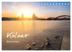 Kölner - Blickwinkel (Tischkalender 2024 DIN A5 quer), CALVENDO Monatskalender