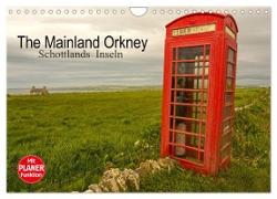 The Mainland Orkney - Schottlands Inseln (Wandkalender 2024 DIN A4 quer), CALVENDO Monatskalender