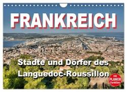 Frankreich - Städte und Dörfer des Languedoc-Roussillon (Wandkalender 2024 DIN A4 quer), CALVENDO Monatskalender