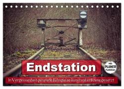 Endstation - In Vergessenheit geratene Bahngleise (Tischkalender 2024 DIN A5 quer), CALVENDO Monatskalender