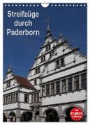 Streifzüge durch Paderborn (Wandkalender 2024 DIN A4 hoch), CALVENDO Monatskalender