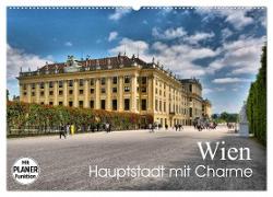Wien - Haupstadt mit Charme (Wandkalender 2024 DIN A2 quer), CALVENDO Monatskalender