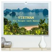 VIETNAM - Von Saigon nach Hanoi (hochwertiger Premium Wandkalender 2024 DIN A2 quer), Kunstdruck in Hochglanz