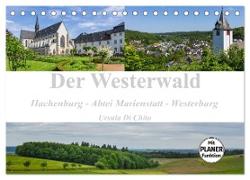 Der Westerwald (Tischkalender 2024 DIN A5 quer), CALVENDO Monatskalender