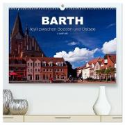 Barth - Idyll zwischen Bodden und Ostsee (hochwertiger Premium Wandkalender 2024 DIN A2 quer), Kunstdruck in Hochglanz