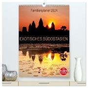 EXOTISCHES SÜDOSTASIEN - Familienplaner 2024 (hochwertiger Premium Wandkalender 2024 DIN A2 hoch), Kunstdruck in Hochglanz