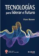 Tecnologías para liderar el futuro