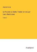Le Paradis du Dante, Traduit en vers par Louis Ratisbonne