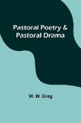 Pastoral Poetry & Pastoral Drama