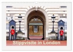 Stippvisite in London (Wandkalender 2024 DIN A3 quer), CALVENDO Monatskalender