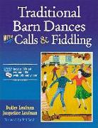 Traditional Barn Dances With Calls & Fiddling