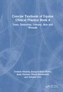 Concise Textbook of Equine Clinical Practice Book 4