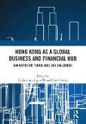 Hong Kong as a Global Business and Financial Hub