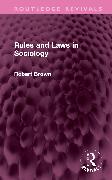 Rules and Laws in Sociology