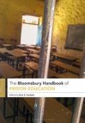 The Bloomsbury Handbook of Prison Education