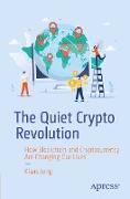 The Quiet Crypto Revolution