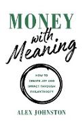 Money with Meaning