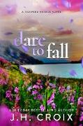 Dare To Fall