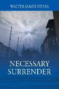 Necessary Surrender