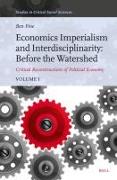 Economics Imperialism and Interdisciplinarity: Before the Watershed