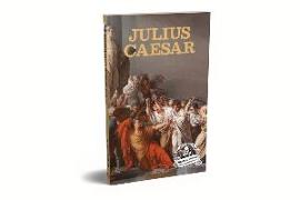 Julius Caesar: Shakespeare's Greatest Stories