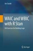 WAIC and WBIC with R Stan