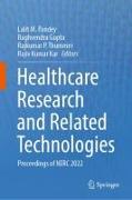 Healthcare Research and Related Technologies