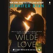 Wilde Love: A Dark Horse Dive Bar Novel