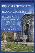 Discover Newport's Island Cemetery