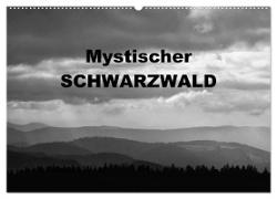 Mystischer Schwarzwald (Wandkalender 2024 DIN A2 quer), CALVENDO Monatskalender