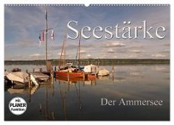 Seestärke - Der Ammersee (Wandkalender 2024 DIN A2 quer), CALVENDO Monatskalender