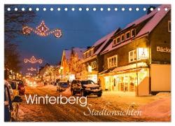 Winterberg - Stadtansichten (Tischkalender 2024 DIN A5 quer), CALVENDO Monatskalender
