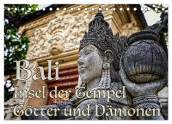 Bali - Insel der Tempel, Götter und Dämonen (Tischkalender 2024 DIN A5 quer), CALVENDO Monatskalender