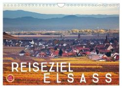 Reiseziel Elsass (Wandkalender 2024 DIN A4 quer), CALVENDO Monatskalender