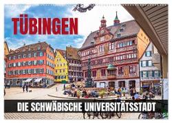 Tübingen - Die schwäbische Universitätsstadt (Wandkalender 2024 DIN A2 quer), CALVENDO Monatskalender